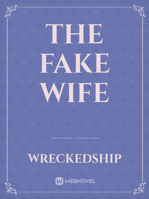 The Fake Wife Book