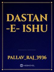 Dastan -e- Ishu Book