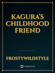 Kagura’s Childhood Friend Book