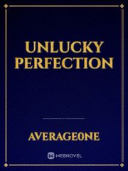 unlucky perfection Book
