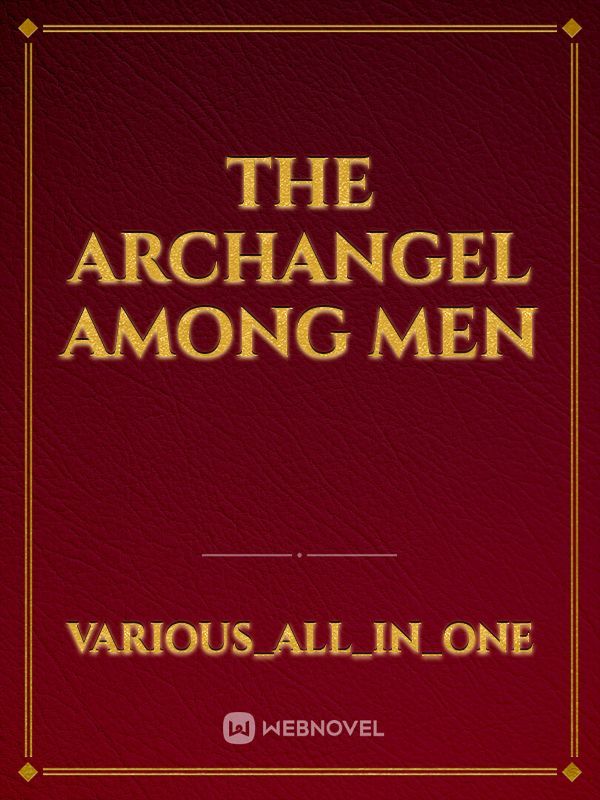The archangel among men Book
