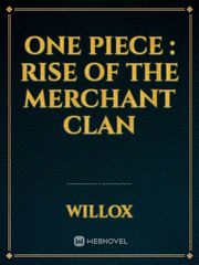 One piece : rise of the merchant clan Book