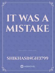 it was a mistake Book