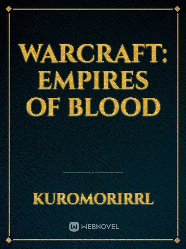 Warcraft: Empires of Blood Book