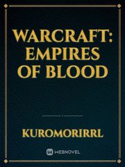 Warcraft: Empires of Blood Book