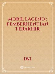 Mobil Lagend : pemberhentian terakhir Book