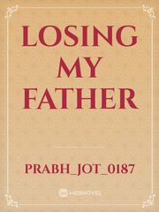 Losing My Father Book