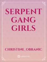 Serpent gang girls Book