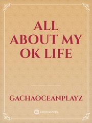 all about my ok life Book