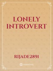 Lonely introvert Book