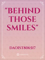"Behind those Smiles" Book