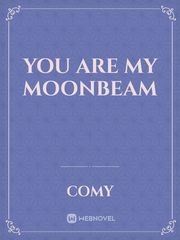 you are my moonbeam Book