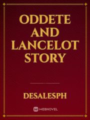 Oddete and Lancelot Story Book