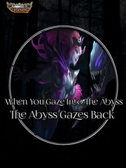 When You Gaze Into The Abyss The Abyss Gazes Back Book