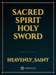 Sacred Spirit Holy Sword Book