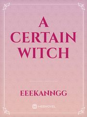 A CERTAIN WITCH Book