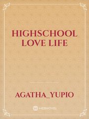 Highschool love life Book