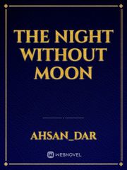 the night without moon Book