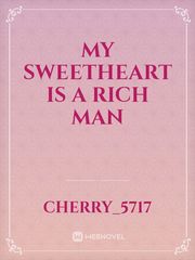 My Sweetheart Is A Rich Man Book