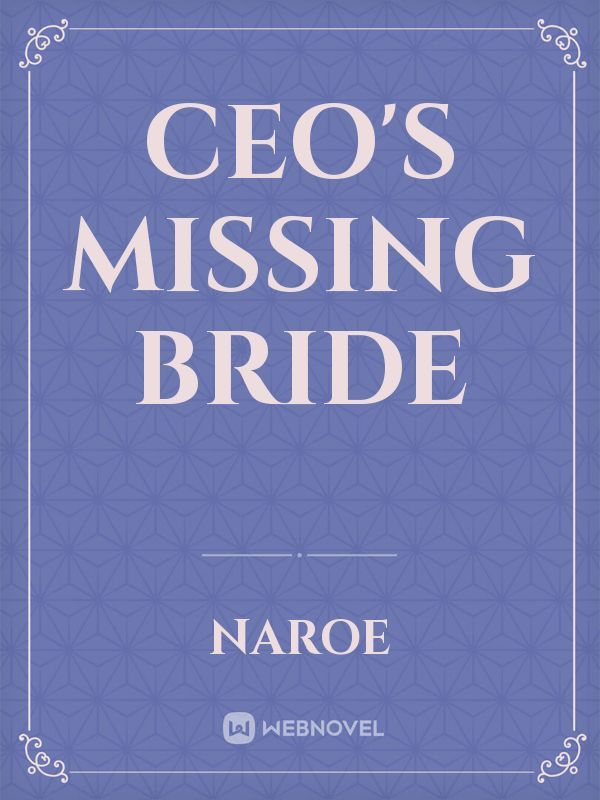 CEO's Missing Bride Book