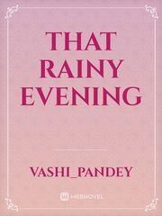 That Rainy Evening Book
