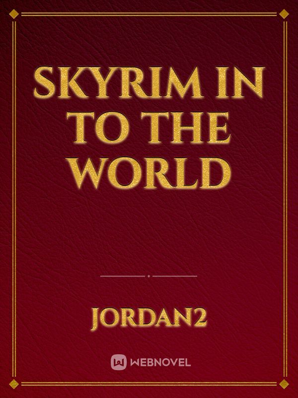 Skyrim in to the world Book