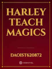 HARLEY TEACH MAGICS Book