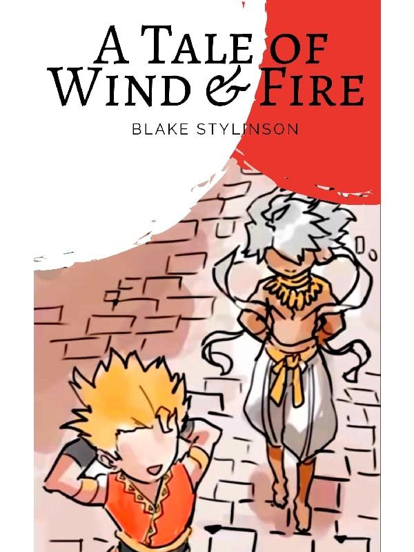 A Tale of Wind and Fire (Valir x Vale)