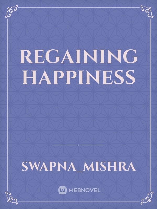 Regaining Happiness Book