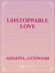 Unstoppable love Book
