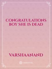 Congratulations boy she is dead Book