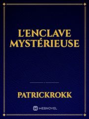 L'Enclave mystérieuse Book