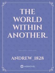 The world within another. Book