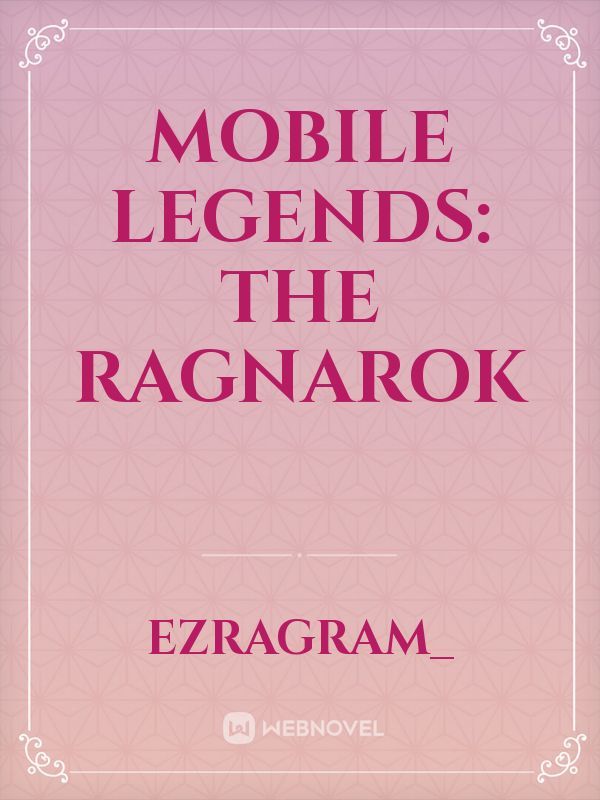 Mobile Legends: The Ragnarok