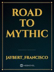 Road to Mythic Book