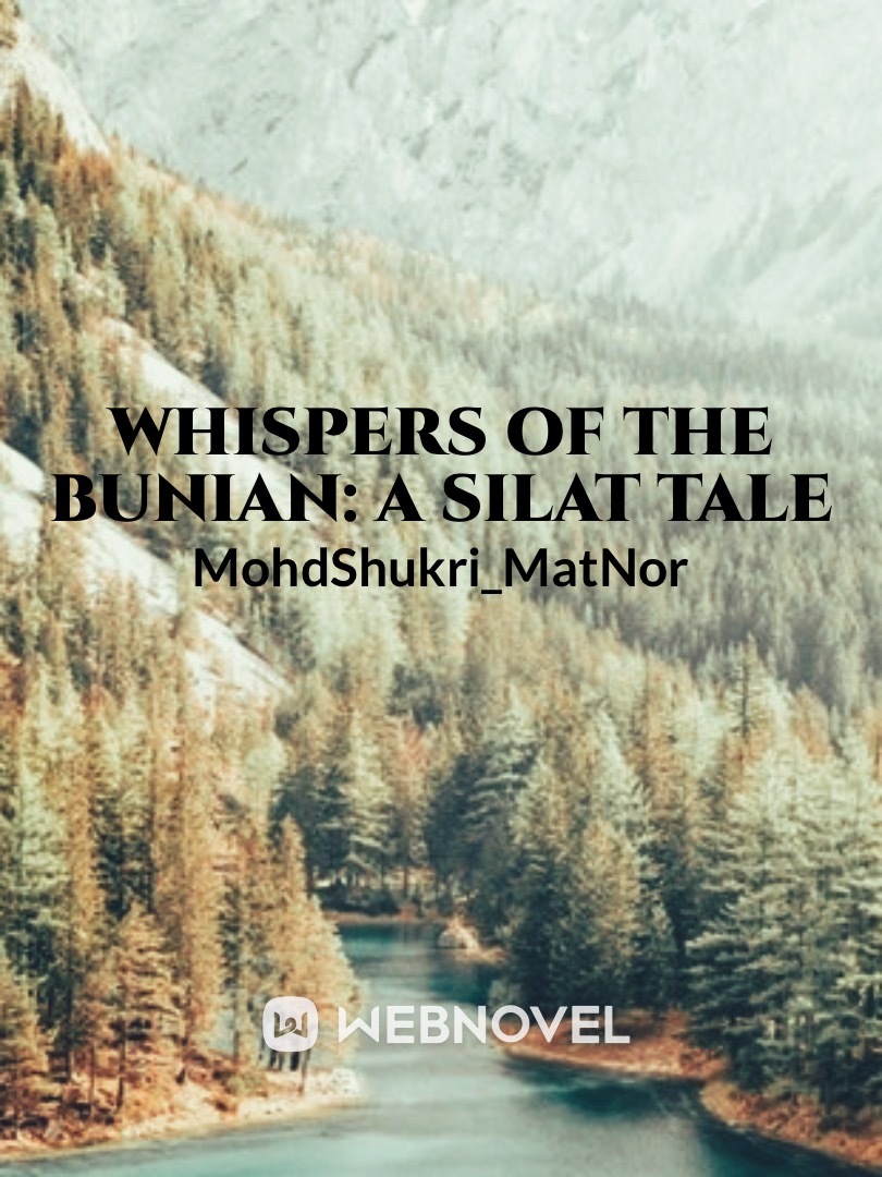 Whispers of the Bunian: A Silat Tale Book