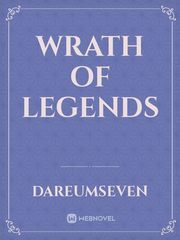 WRATH OF LEGENDS Book