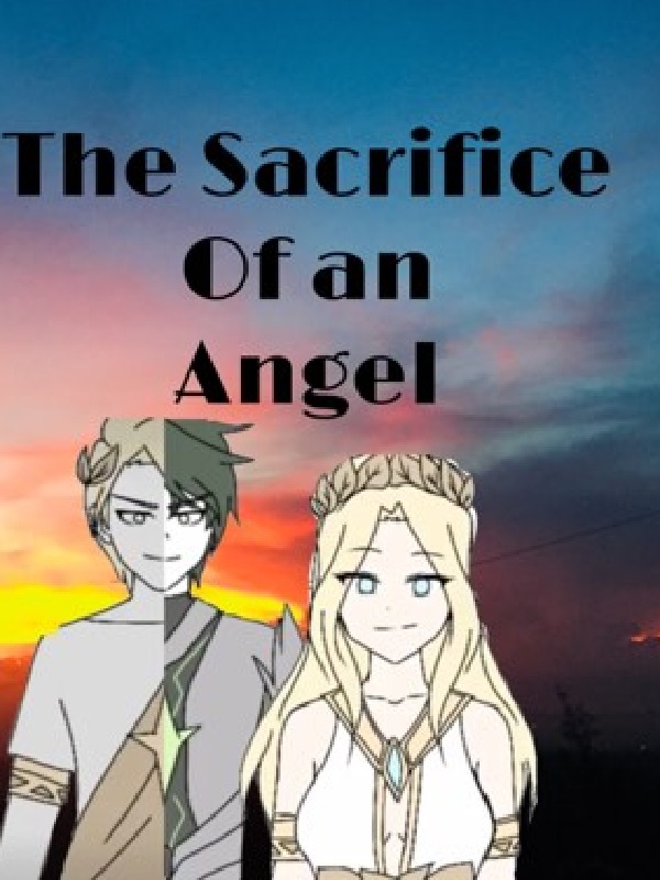 The Sacrifice of an Angel