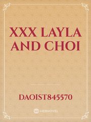 xxx Layla and choi Book