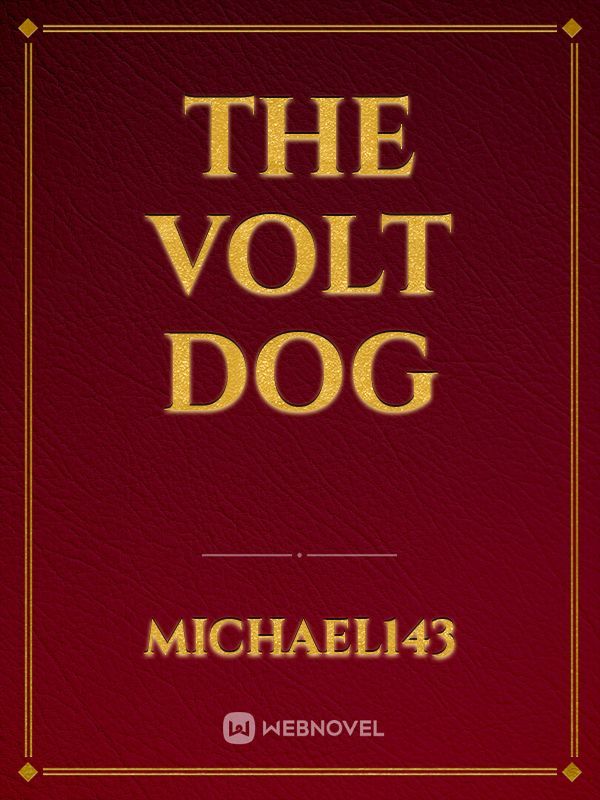 THE VOLT DOG