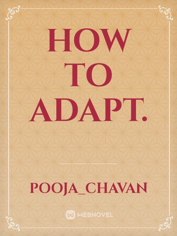 How to Adapt. Book