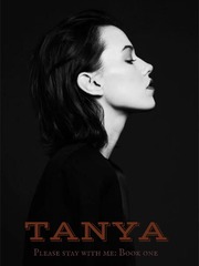 Tanya, please stay with me(Tagalog/Ongoing) Book