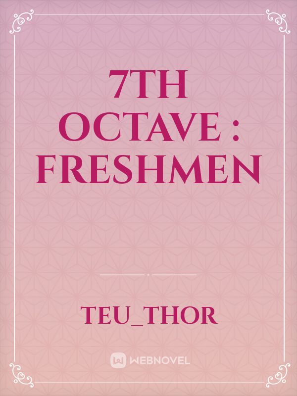7th Octave : Freshmen Book