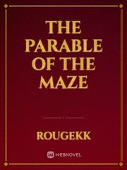 The Parable of the Maze Book