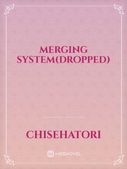 Merging System(dropped) Book