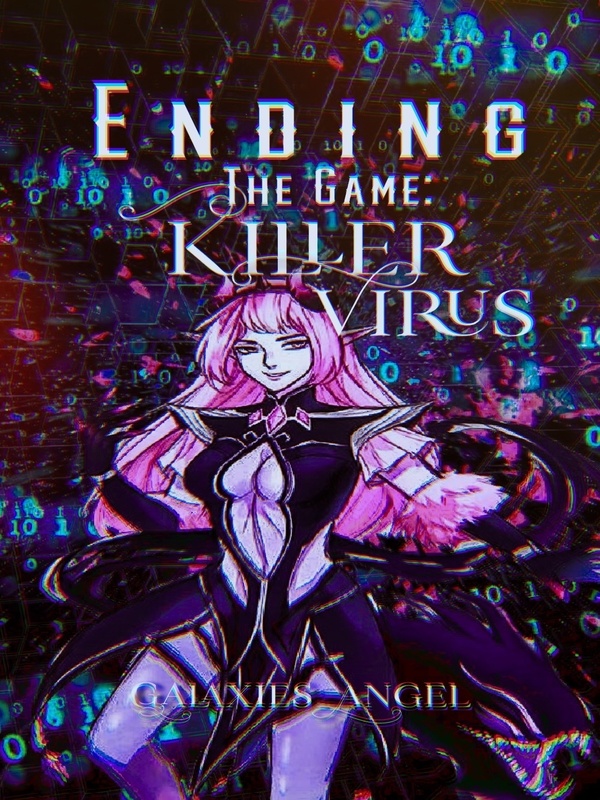 Ending The Game: Killer Virus