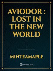 Aviodor : Lost In The New World Book