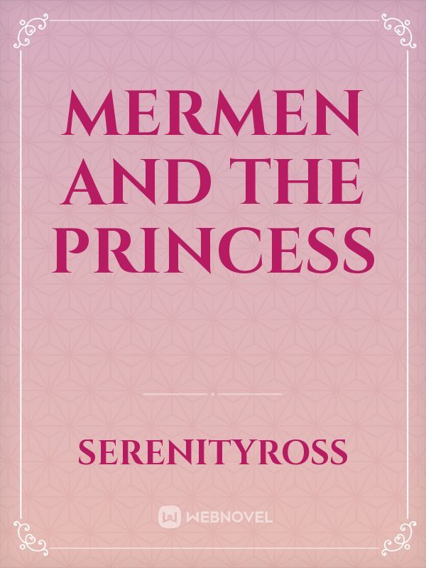 Mermen and the princess