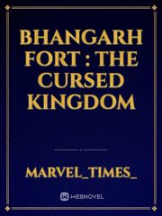 Bhangarh Fort : The Cursed Kingdom Book