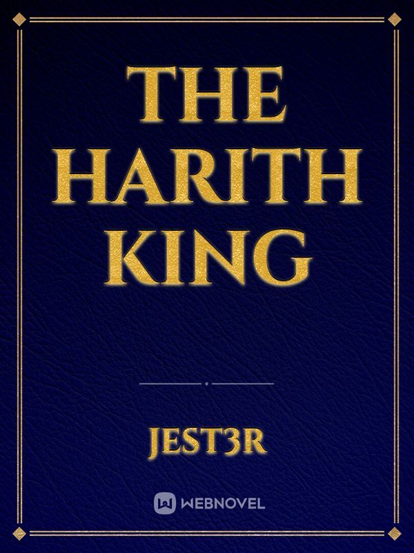 the harith king